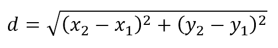 d=√(〖(x_2-x_1)〗^2+〖(y_2-y_1)〗^2 )